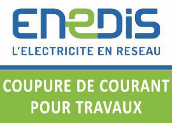 ENEDIS : coupure de courant pour travaux