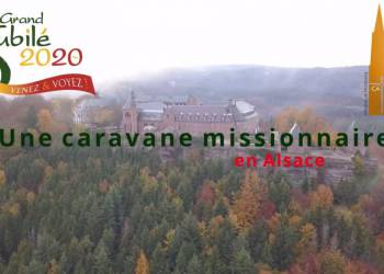 JUBILÉ STE ODILE - CARAVANE MISSIONNAIRE