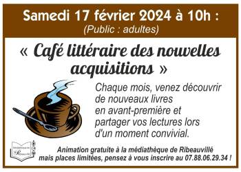 CAFE LITTERAIRE DES NOUVELLES ACQUISITIONS