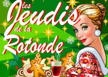 JEUDIS DE LA ROTONDE