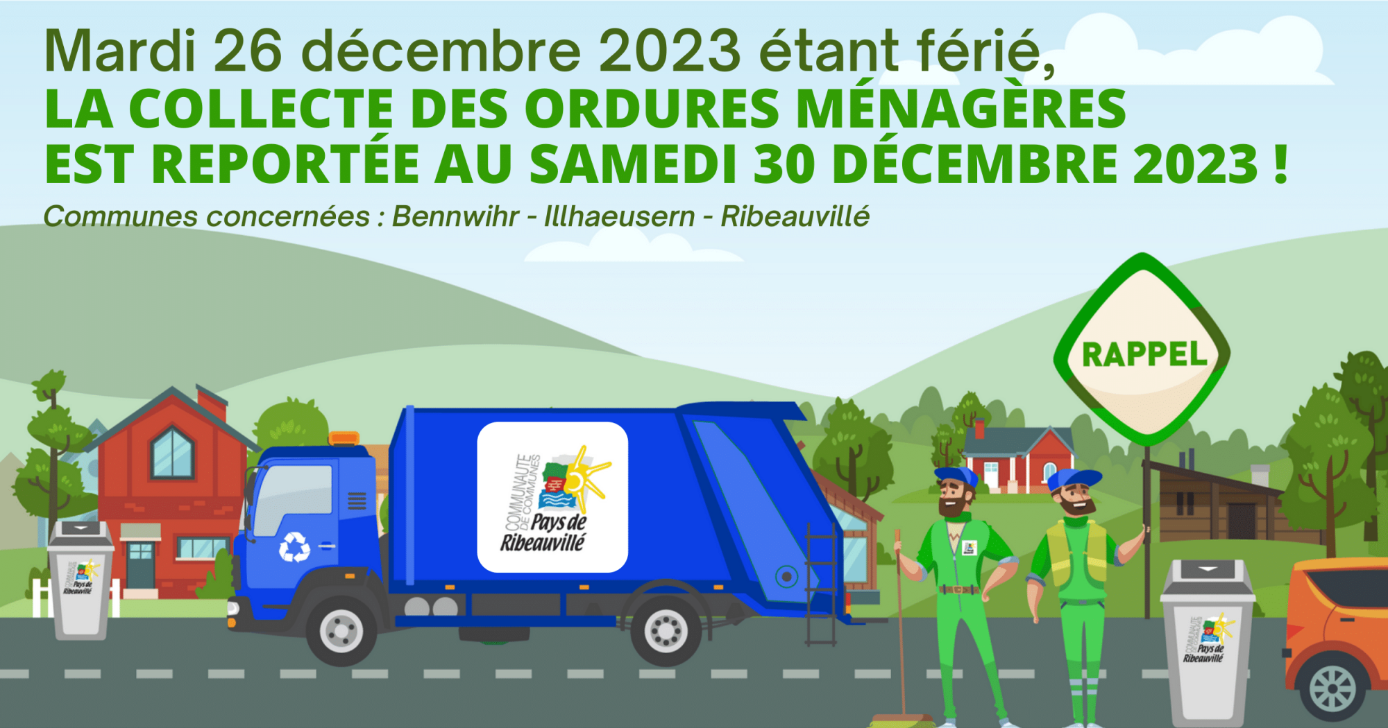 COLLECTE DES ORDURES MÉNAGÈRES REPORTÉE